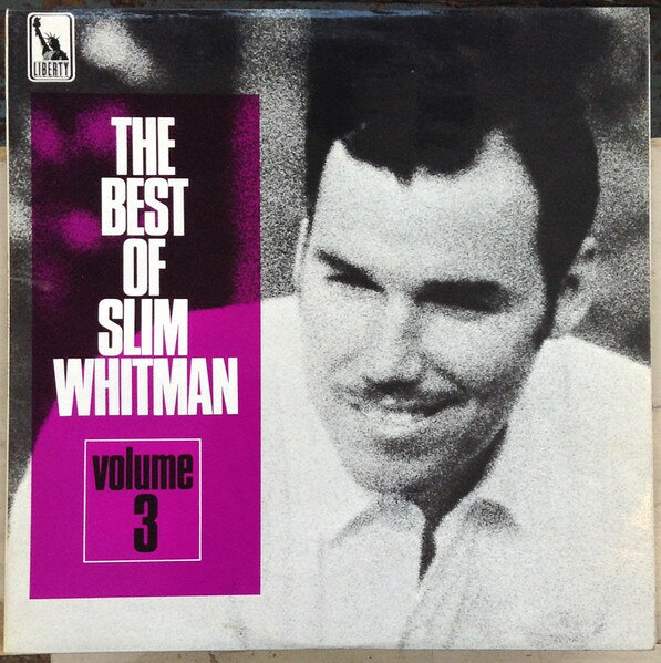 Artist Name: N - 【中古】LP Slim Whitman The Best Of Slim Whitman - Volume 3 LBY3092 Liberty /00260