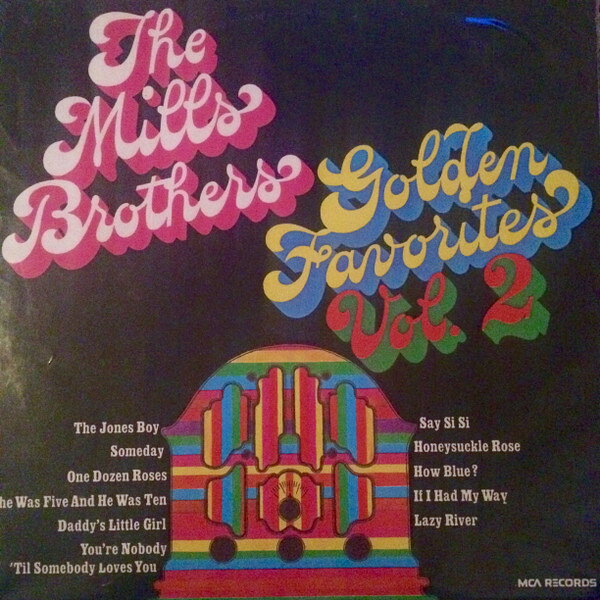 【中古】LP Mills Brothers Golden Favorites Vol. 2 MCA132 MCA /00260