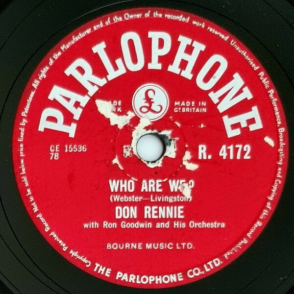 78RPM/SP Don Rennie Who Are We / Can You Find It In Your Heart R4172 PARLOPHONE /00500