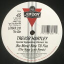 【中古】英12” Trevor Hartley (No More) Nine Till Five (Remix) LONXR216 FFRR, London Records /00250