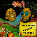 【中古】英CD Dillinger, Trinity Clash: Dillinger Versus Trinity BSRCD997 Burning Soun...