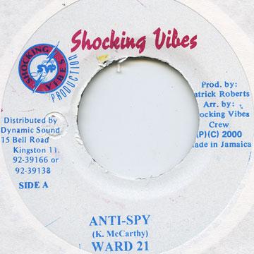 【新品】ジャマイカ7” Ward 21 Anti Spy Shocking Vibes /00048
