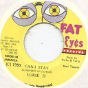 【新品】ジャマイカ7” Lukie D Can I Stay Fat Eyes /00048