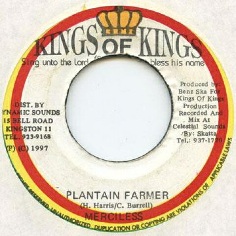 【新品】ジャマイカ7” Merciless Plantain Farmer Kings Of Kings /00048 【新品】ジャマイカ7” Merciless Plantain Farmer Kings Of Kings /00048