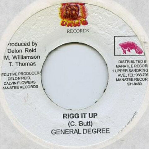 【新品】ジャマイカ7” General Degree Rigg It Up Mad Dawgs /00048 【新品】ジャマイカ7” General Degree Rigg It Up Mad Dawgs /00048