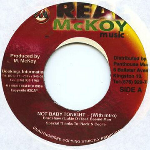 【新品】ジャマイカ7” Bradshaw, Lukie D / Bradshaw, Not Baby Tonight (feat, Beenie Man) / Not Baby Toni Real McKoy /00048
