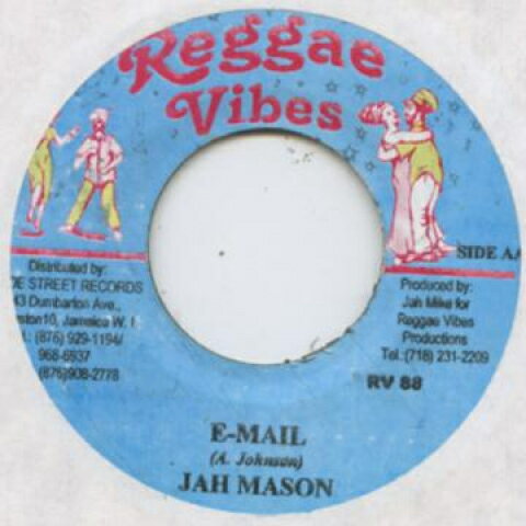 ジャマイカ7” Jah Mason / Mr Lex (Lexxus) E-Mail / Hot Like You Reggae Vibes /00048