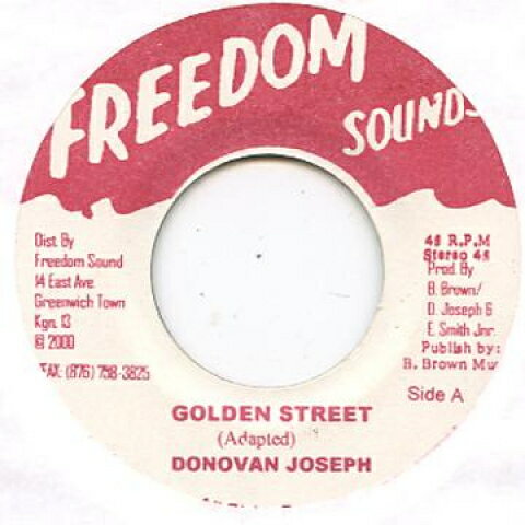 【新品】ジャマイカ7” Donovan Joseph Golden Street Freedom Sounds /00048