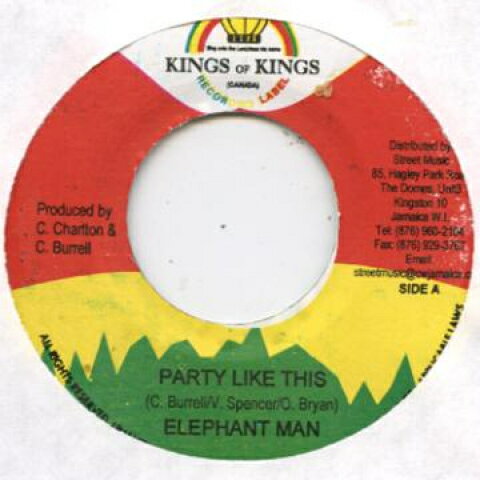 【新品】ジャマイカ7” Elephant Man Party Like This Kings Of Kings /00048