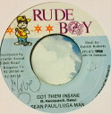 【中古】ジャマイカ7” Sean Paul, Luga Man Got Them Insane none Rude Boy /00048
