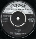 【中古】英7” String-A-Longs Wheels 45HLU9278 London Records, Lond /00080