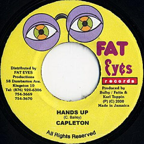 ジャマイカ7” Capleton Hands Up Fat Eyes /00050