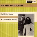 【中古】英7” Ike & Tina Turner A Love Like Yours (Dont Come Knocking Every Day) HLU10...
