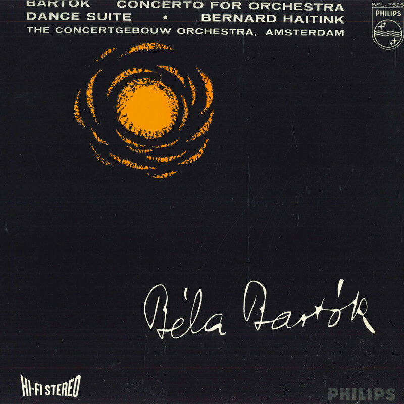 【中古】LP Bela Bartok - Bernard Haitink, Concerto For Orchestra, Dance Suite SFL7525 PHILIPS /00260