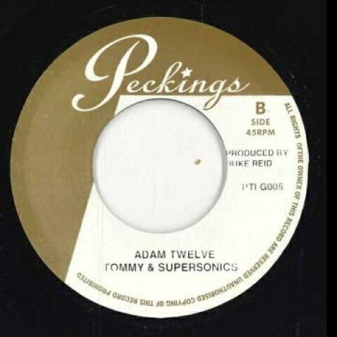 【新品】7” Tommy McCook, Supersonics Adam twelve / Mr Peckings Your Time PTIG005,PTI057 Peckings /00048 【新品】7” Tommy McCook, Supersonics Adam twelve / Mr Peckings Your Time PTIG005,PTI057 Peckings /00048