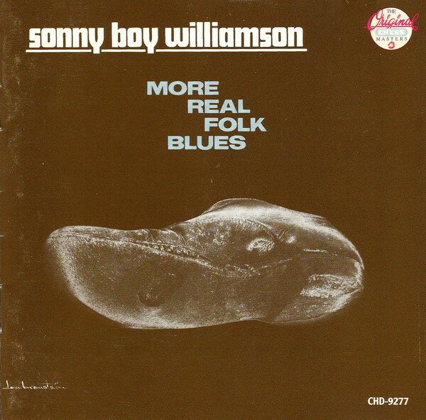 ����š���CD Williamson, Sonny Boy More Real Folk Blues CHD9277 MCA Records...