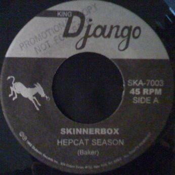 【中古】7” Skinnerbox Hepcat Season / I Got To Know SKA7003 King Django /00080