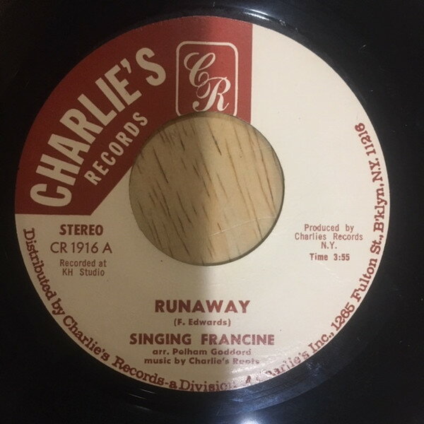 Artist Name: W - 【中古】7” Singing Francine Runaway CR1916 Charlies Records /00080