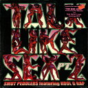 【中古】米12” Smut Peddlers Talk Like Sex (Pt. 2) RWK323 RAWKUS /00250