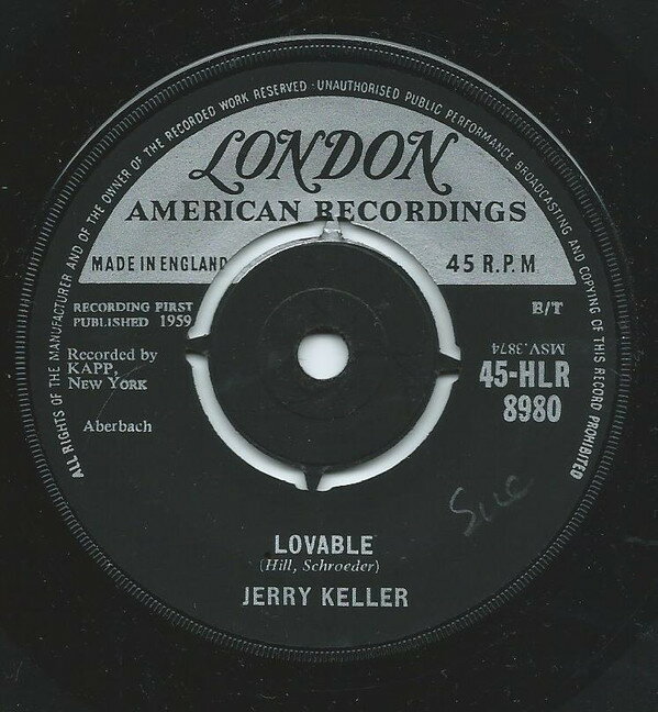 英7” Jerry Keller If I Had A Girl 45HLR8980 London Records, Lond /00080