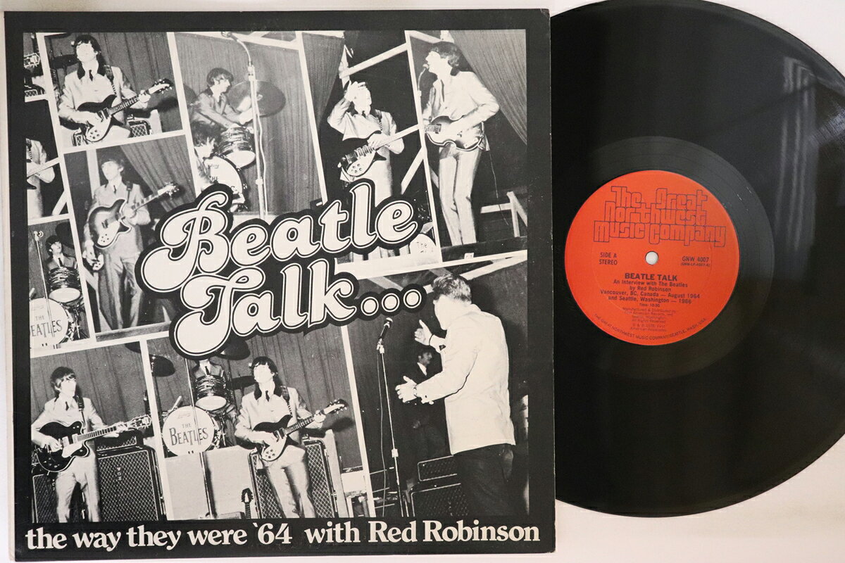 【中古】米LP Beatles, Red Robinson Beatle Talk... GNW4007 GREAT NORTHWEST MUSI /00260
