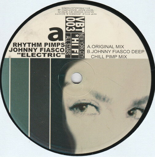 【中古】米12” Rhythm Pimps, Johnny Fiasco Electric VBT003 Vibernt /00250 【中古】米12” Rhythm Pimps, Johnny Fiasco Electric VBT003 Vibernt /00250