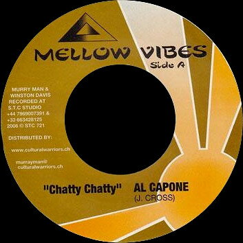 7” Al Capone Chatty Chatty STC721 Mellow Vibes /00080