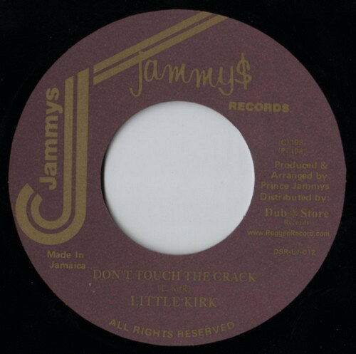 【中古】7” Little Kirk Dont Touch The Crack DSRLJ012 Jammys Records, Dub /00080