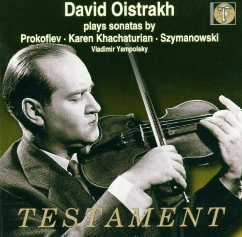 【中古】英CD David Oistrach, Vladimir Yampolsky / Sergei Prokofiev / Karen Khachaturian / Karol Szymanowski Sonatas SBT1113 Testament /00110