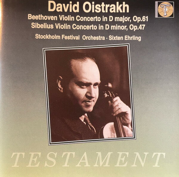 【中古】英CD David Oistrach, Ludwig van Beethoven, Jean Sibelius, The Stockholm Festival Orchestra, Sixten Ehrling Violin Concerto In D Major, Op. 61 / Violin Concerto In D Minor, Op. 47 SBT1032 Testament /00110