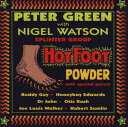 【中古】CD Peter Green Splinter Group, Nigel Watson Hot Foot Powder SDPCD140 Snapper...