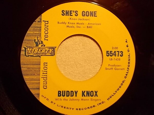 【中古】米7” Buddy Knox, The Johnny Mann Singers Shes Gone / Now Theres Only Me 55473 Liberty /00080