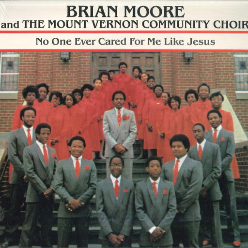 【新品】米LP Brian Moore & The Mount Vernon Community Choir No One Ever Cared For Me Like Jesus PL16032 GosPearl Records /00260 【新品】米LP Brian Moore & The Mount Vernon Community Choir No One Ever Cared For Me Like Jesus PL16032 GosPearl Records /00260