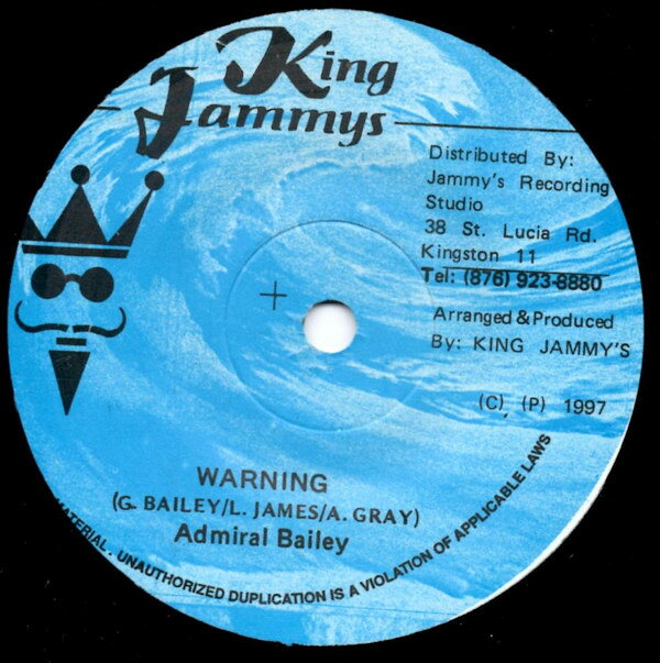 7” Admiral Bailey Warning NONE Jammys Records /00080