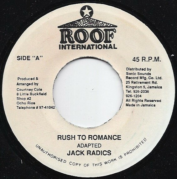 7” Jack Radics Rush To Romance NONE3 Roof International /00080