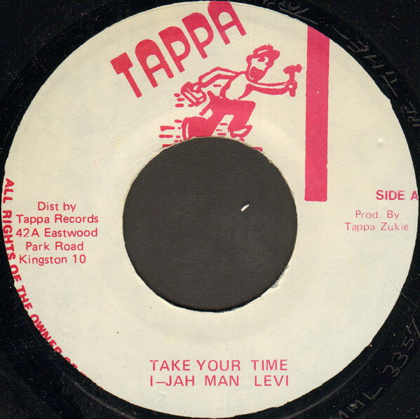 7” Ijahman Levi Take Your Time NONE Tappa Records /00080