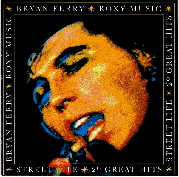 【中古】米CD Ferry, Bryan; Roxy Music Street Life: 20 Greatest Hits 9258572 R...