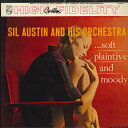 【中古】LP Sil Austin & His Orchestra Soft, Plaintive & Moody M5016 PHILIPS /00260