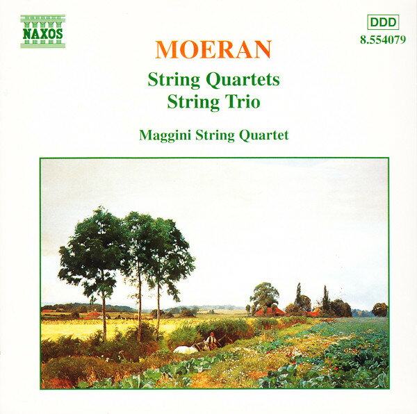 š͢CD Ernest John Moeran, The Maggin String Quartets / String Trio 8554079 Naxos /00110