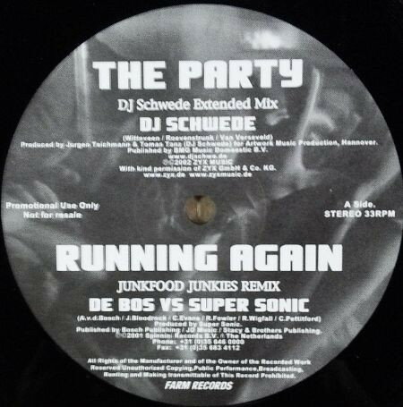 【中古】12" DJ Schwede / De Bos vs. Super Sonic / DJ Tora / Limp Biztek The Party (DJ Schwede Extended Mix) / Running Again (Junkfood Junk