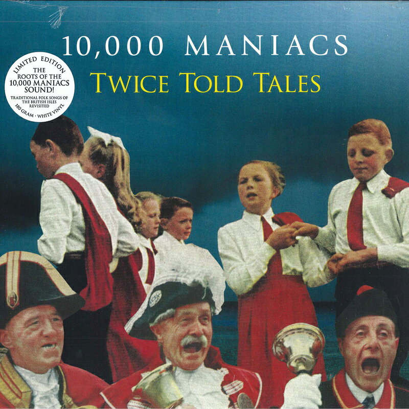 【新品】米LP 10,000 Maniacs Twice Told Tales CLP21811 Cleopatra Records /00260