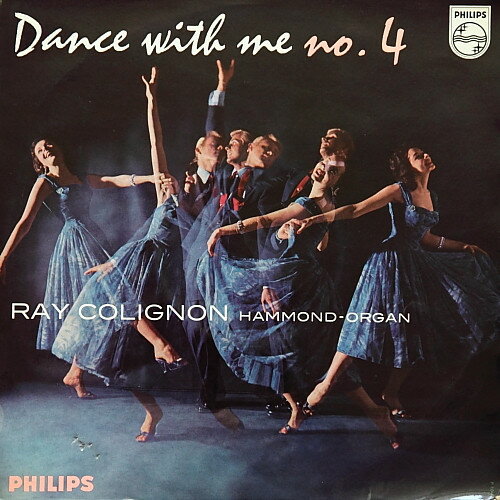 Artist Name: K - 【中古】10” Ray Colignon Dance With Me No. 4 P10445R Philips /00200