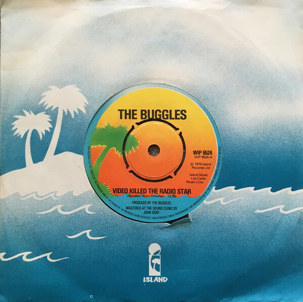 【中古】7” Buggles Video Killed The Radio Star WIP6524 Island Records /00080