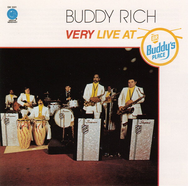 CD Buddy Rich Very Live At Buddys Place PCD18720 P-Vine Records, Groo /00110