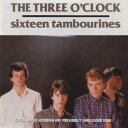 【中古】米CD Three OClock Sixteen Tambourines 01866310122,310 Frontier Records /00110