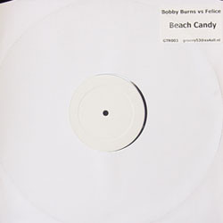 【中古】蘭12” Bobby Burns, Felice Beach Candy GTR003 Groovy Tunes /00250