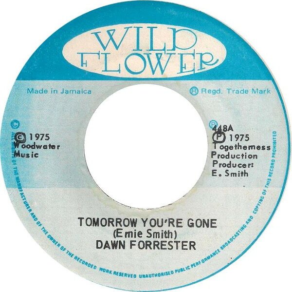 【中古】7” Dawn Forrester Tomorrow Youre Gone 448 Wild Flower /00080