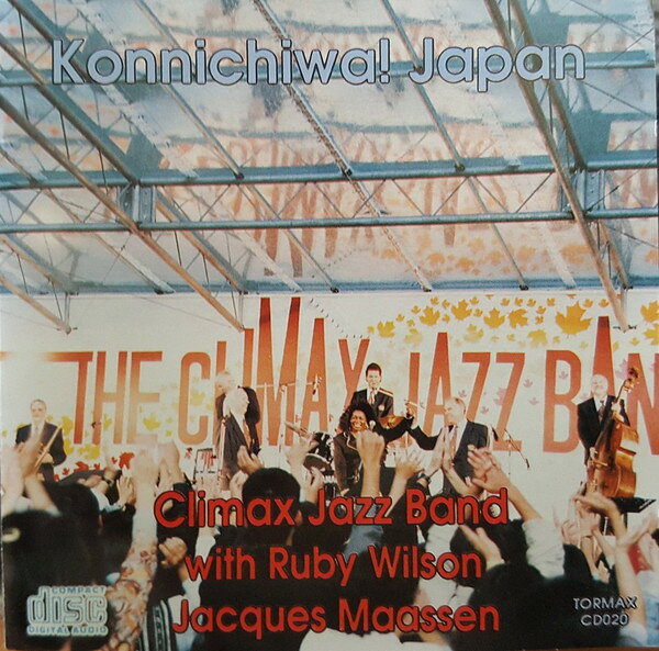 CD Climax Jazz Band, Ruby Wilson Konnichiwa! Japan CD020 Tormax /00110