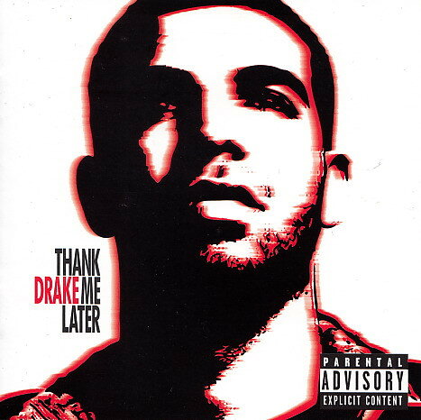 【新品】米CD Drake Thank Me Later B001432502 Cash Money Records US /00110