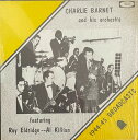 【中古】米LP Charlie Barnet & His Orchestra 1944-45 Broadcasts LP38138 Fanfare Record...